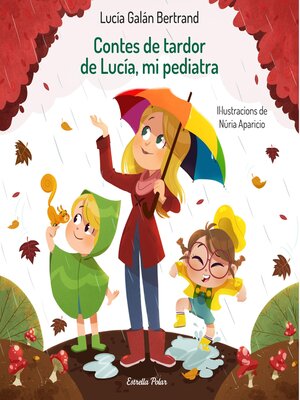 cover image of Contes de tardor de Lucía, mi pediatra